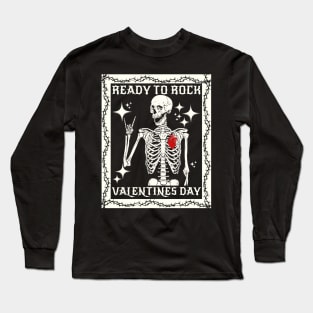 Kids Ready To Rock Valentines Day Valentines Day Funny Skeleton Long Sleeve T-Shirt